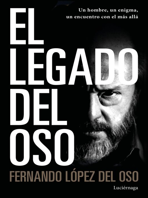 Title details for El legado del oso by Fernando López del Oso - Available